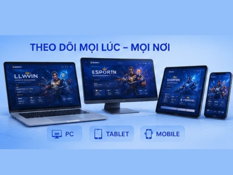 Esport LLWIN trên thiết bị di động