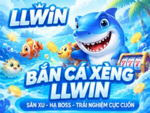 Bắn Cá Xèng LLWIN