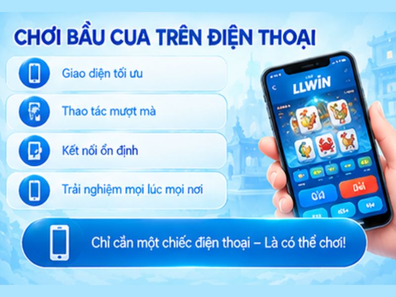 Bầu Cua Online LLWIN Trên Điện Thoại