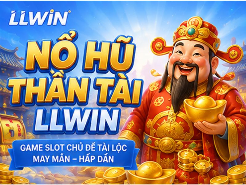 Nổ Hũ Thần Tài LLWIN
