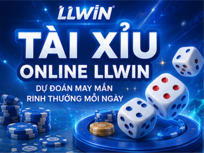 Tài Xỉu Online LLWIN